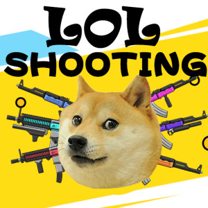 LOL SHOOTING